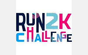 INSCRIPTION RUN 2k CHALLENGE '' Soirée d'intégration'' JEUNE - LOISIR - COMPETITON