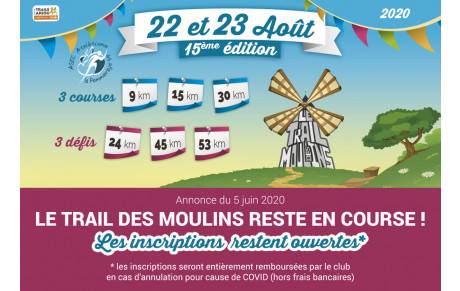 Le Trail des Moulins reste en course !